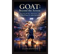 GOAT: Beyond the Screen: Unpacking the Story, Performances, and Cultural Impact of a Modern Sports Drama