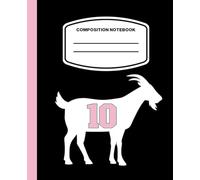 GOAT Composition Notebook: College Ruled • Black Cover • Perfect for School, Notes, and Sports Fans - Inspired by the Greatest of All Time