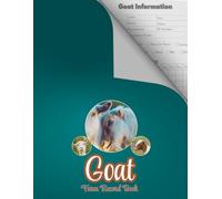 Goat Farm Record Book: Practical Goat Record Book | Monitor Medical Treatments, Pedigree, and Kidding History - Perfect for Hobby Farmers and Small-Scale Breeders