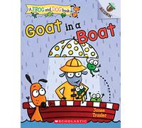 Goat in a Boat: An Acorn Book (A Frog and Dog Book #2) (Volume 2)