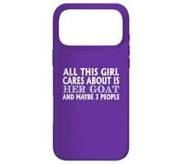 Goat Lover Funny Citation All This Girl Cares About Coque pour iPhone 17 Pro Max