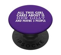 Goat Lover Funny Citation All This Girl Cares About PopSockets PopGrip Adhésif