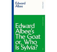 Goat, or Who is Sylvia?, The