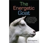 Goat Reflexology and Healing Practical Advice for Alternative Therapies by Carrie Eastman Carrie Eastman (Auteur)