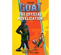 GOAT: The Official Novelization - Jeremy Whitley - Penguin Young Readers Licenses - ebook (ePub) - Livre