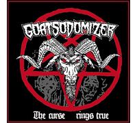 Goatsodomizer - The Curse Rings True