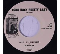 Goatsville b-w Come Back Pretty Baby 7inch, 45rpm