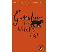 Gobbolino the Witch's Cat (Puffin Modern Classics) - [Version Originale] Inconnu (Auteur)