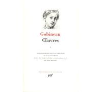 Arthur de Gobineau – Œuvres, Tome 1 : Scaramouche – Gallimard – Relié