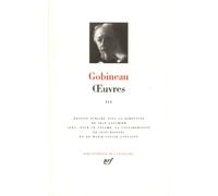 Gobineau : Oeuvres, tome 3