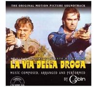 Goblin - La Via Della Droga (The Heroin Busters) (Original Motion Picture Soundt