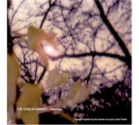 Goblin Market - Haunted