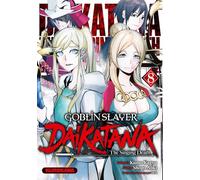Goblin Slayer Daikatana - Tome 08