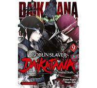 Goblin Slayer Daikatana - Tome 09