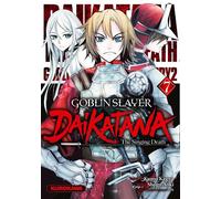 Goblin Slayer Daikatana - Tome 7 - Kumo Kagyu - Kurokawa - ebook (ePub illustré) - Manga