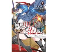 Goblin Slayer Side Story: Year One, Vol. 4 – Light novel