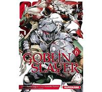 Goblin Slayer – Tome 06 – Kurokawa