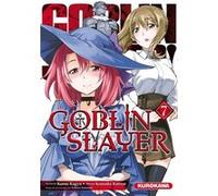 Goblin Slayer - tome 7 Kumo Kagyu (Auteur), Kousuke Kurose (Auteur), Fabien Nabhan (Traduction)