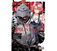 Goblin Slayer Vol. 3 manga by Kumo Kagyu Kumo Kagyu (Auteur)