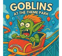 Goblins At The Theme Park: Coloring Book