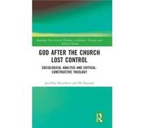 God After The Church Lost Control
