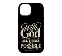 God All Things are Possible Matthew 19:26 Verse biblique Coque pour iPhone 14