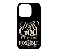 God All Things are Possible Matthew 19:26 Verse biblique Coque pour iPhone 14 Pro