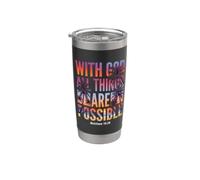 God All Things Are Possible Matthew 19:26 Verse biblique Gobelet isotherme en acier inoxydable double paroi