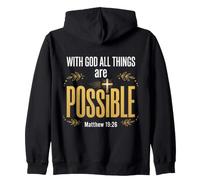 God All Things are Possible Matthew 19:26 Verse biblique Sweat à Capuche