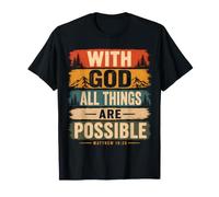 God All Things are Possible Matthew 19:26 Verse biblique T-Shirt