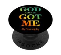 God Always Got Me, My Peace My Joy Cool Quotes Graphic PopSockets PopGrip Adhésif