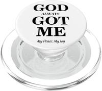 God Always Got Me, My Peace My Joy Cool Quotes Graphic PopSockets PopGrip pour MagSafe
