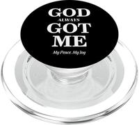 God Always Got Me, My Peace My Joy Cool Quotes Graphic PopSockets PopGrip pour MagSafe