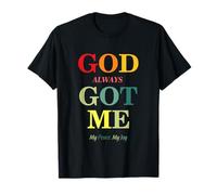God Always Got Me, My Peace My Joy Cool Quotes Graphic T-Shirt