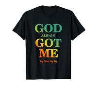 God Always Got Me, My Peace My Joy Cool Quotes Graphic T-Shirt