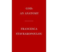 God: An Anatomy