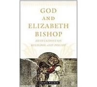 God And Elizabeth Bishop