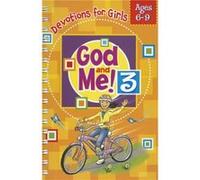 God and Me 3 Devotions amp More for Girls Ages 69 by Kathy Widenhouse & Other Dave Carleson Kathy Widenhouse Other Dave Carleson (Auteur)