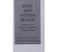 God And Other Minds : A Study Of The Rational Justification Of Belief In God Cornell Paperbacks