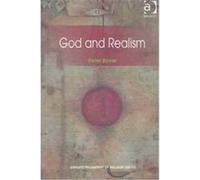 God and Realism, Ashgate Philosophy of Religion Series Peter Byrne (Auteur)