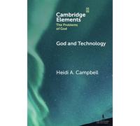 God and Technology - Campbell, Heidi A. - Cambridge University Press - ebook (ePub) - Livre