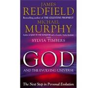 God And The Evolving Universe by Sylvia Timbers James Redfield Michael Murphy Sylvia Timbers (Auteur)