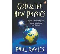 God And The New Physics by Paul Davies(2006-10-31)