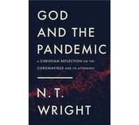 God and the Pandemic - N. T. Wright - Zondervan - Livre en Anglais - Paperback N. T. WrightN. T. Wright (Auteur)