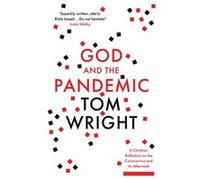 God and the Pandemic - Tom Wright - SPCK Publishing - Livre en Anglais - Paperback Tom WrightTom Wright (Auteur)
