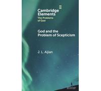 Dieu et le problème du scepticisme – Cambridge University Press