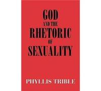 God and the Rhetoric of Sexuality - Phyllis Trible - SCM Press - Livre en Anglais - Paperback Phyllis TriblePhyllis Trible (Auteur)