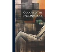 God And The Unconscious