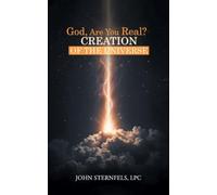 God, Are You Real?: Creation of the Universe