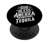 God Bless America and Tequila Funny Drinking Meme Citations PopSockets PopGrip Adhésif